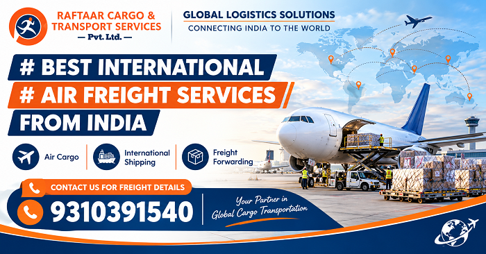 Best International Air Freight Services from India | Raftaar Cargo